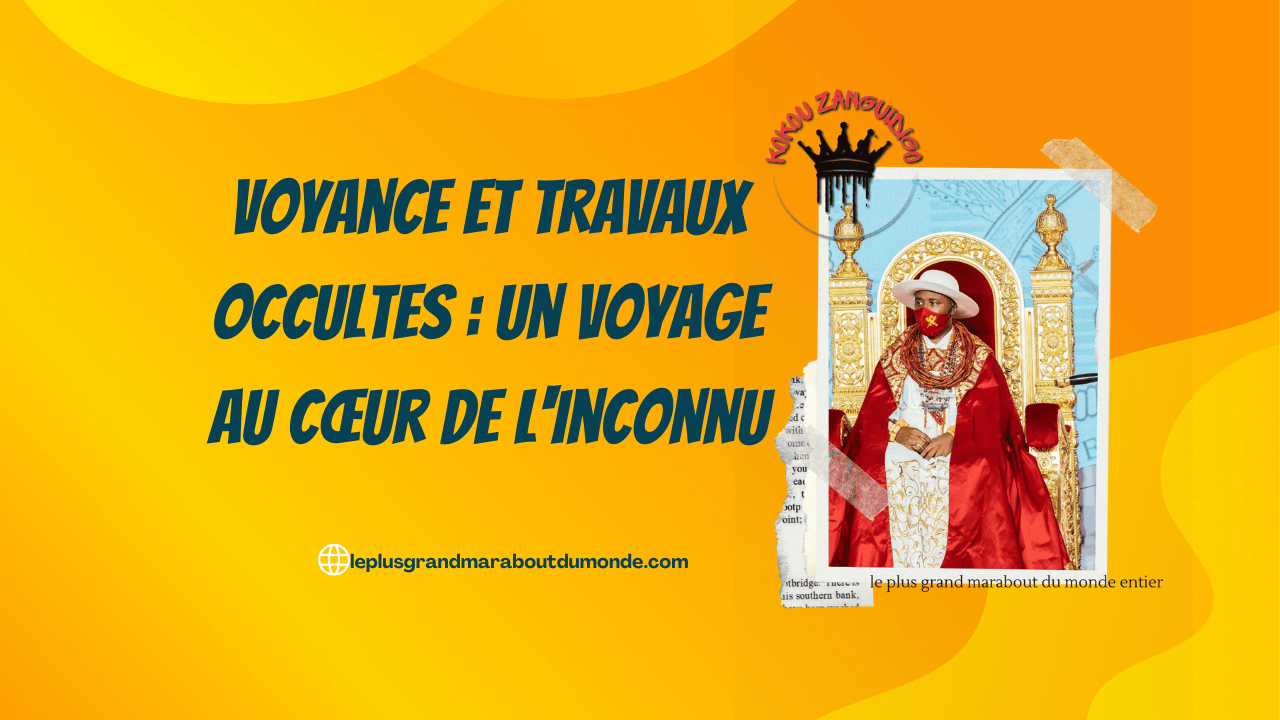 Voyance et Travaux Occultes